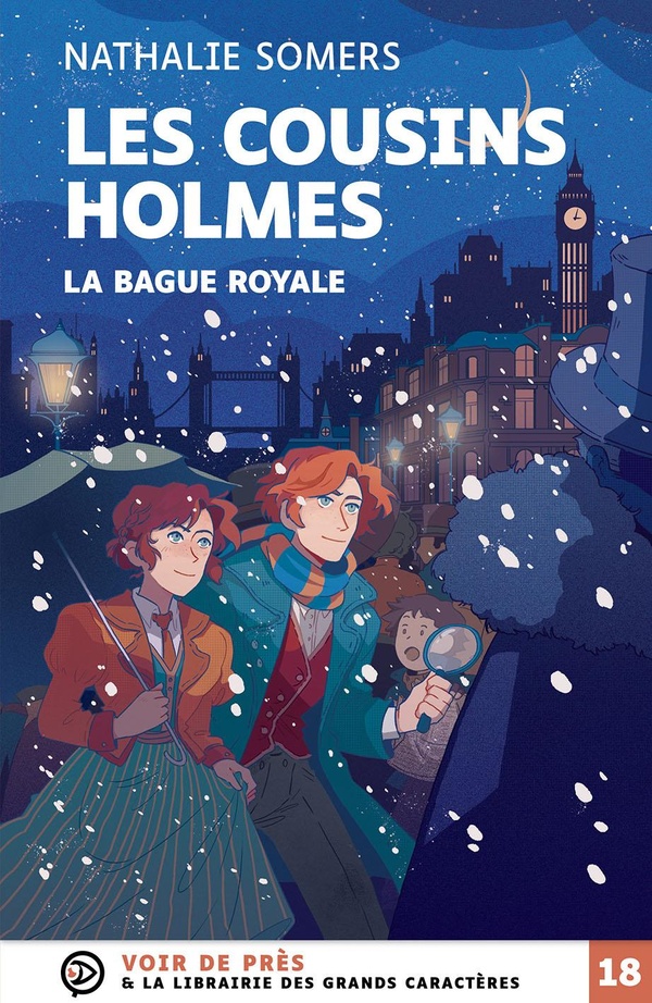 LES COUSINS HOLMES LA BAGUE ROYALE - GRANDS CARACTERES, EDITION ACCESSIBLE POUR LES MALVOYANTS