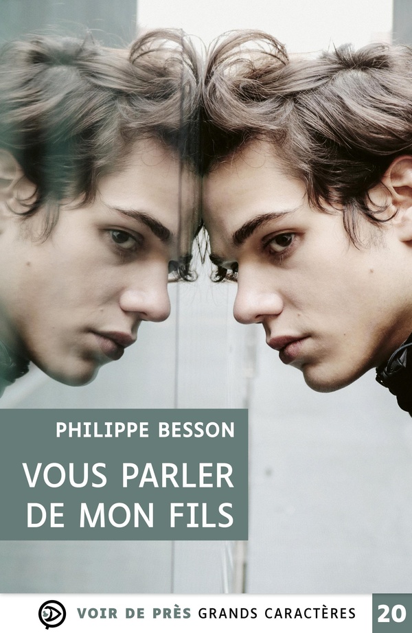 VOUS PARLER DE MON FILS - GRANDS CARACTERES, EDITION ACCESSIBLE POUR LES MALVOYANTS