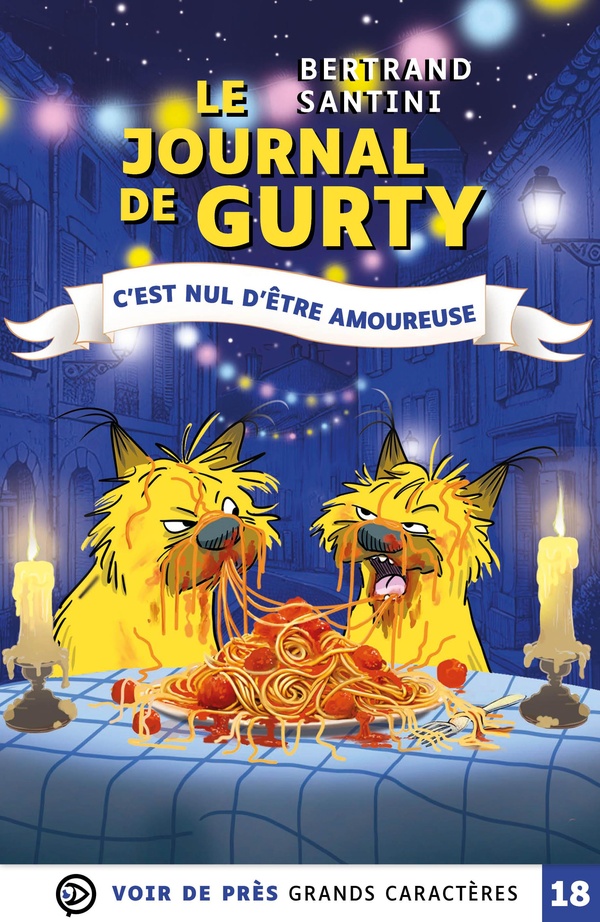 LE JOURNAL DE GURTY C'EST NUL D'ETRE AMOUREUSE - GRANDS CARACTERES, EDITION ACCESSIBLE POUR LES MAL