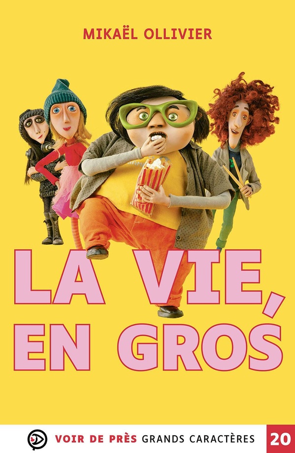 LA VIE EN GROS - GRANDS CARACTERES, EDITION ACCESSIBLE POUR LES MALVOYANTS