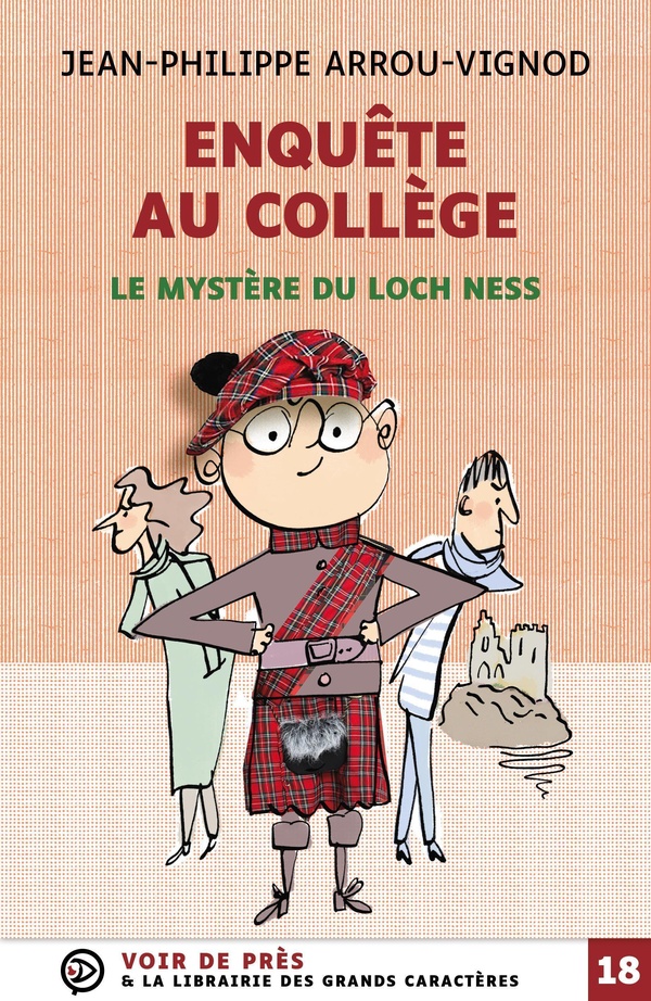 ENQUETE AU COLLEGE LE MYSTERE DU LOCH NESS - GRANDS CARACTERES, EDITION ACCESSIBLE POUR LES MALVOYA