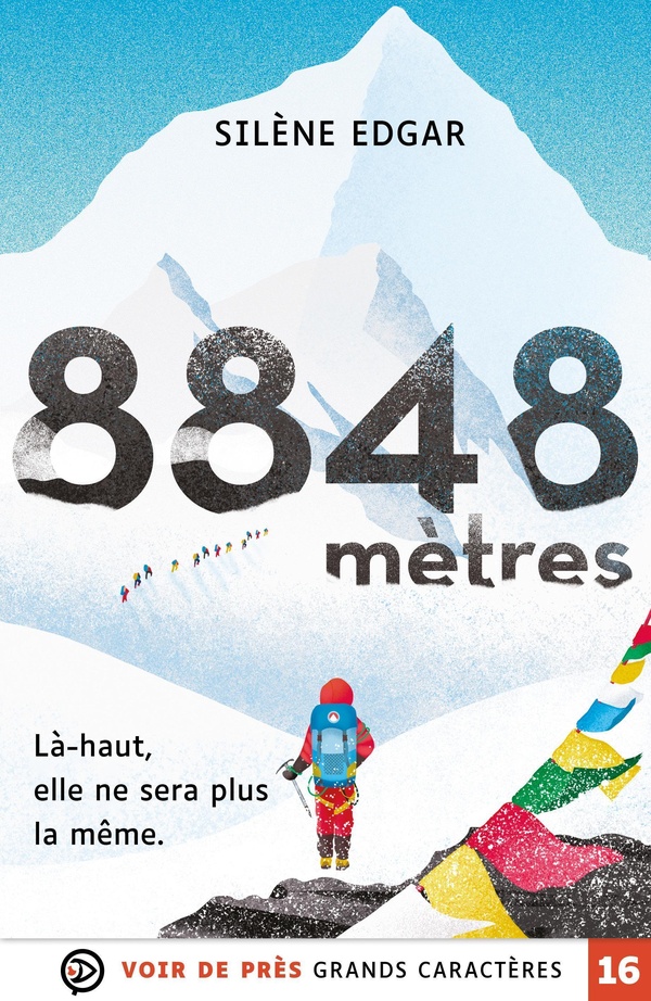 8848 METRES - GRANDS CARACTERES, EDITION ACCESSIBLE POUR LES MALVOYANTS
