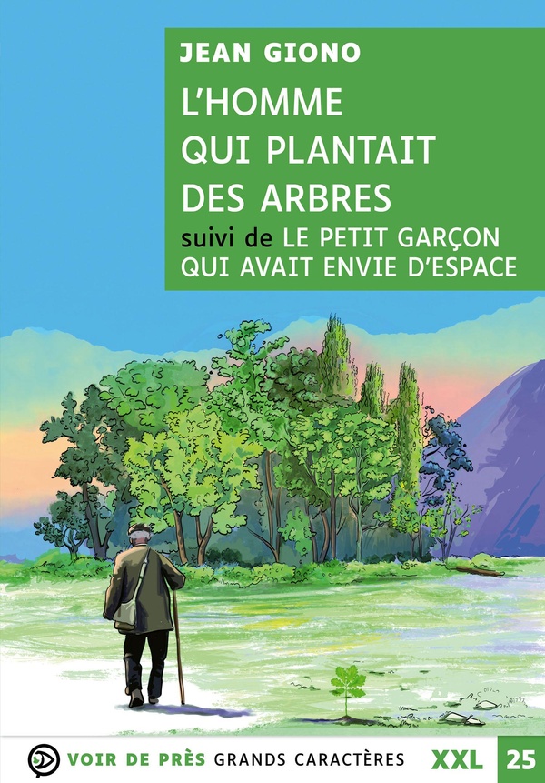 L'HOMME QUI PLANTAIT DES ARBRES (XXL CORPS 25) - GRANDS CARACTERES, EDITION ACCESSIBLE POUR LES MALV