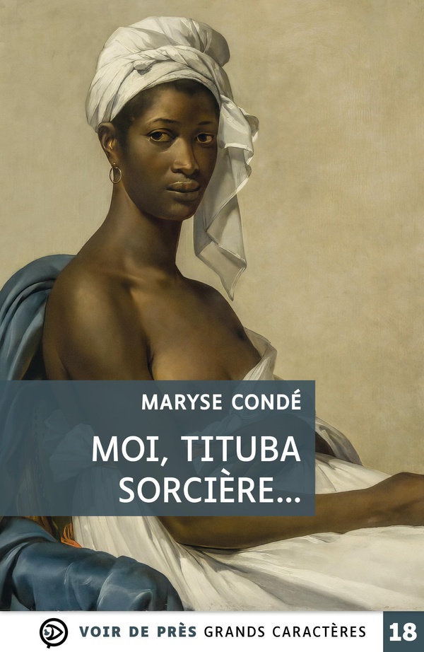 MOI TITUBA SORCIERE - GRANDS CARACTERES, EDITION ACCESSIBLE POUR LES MALVOYANTS