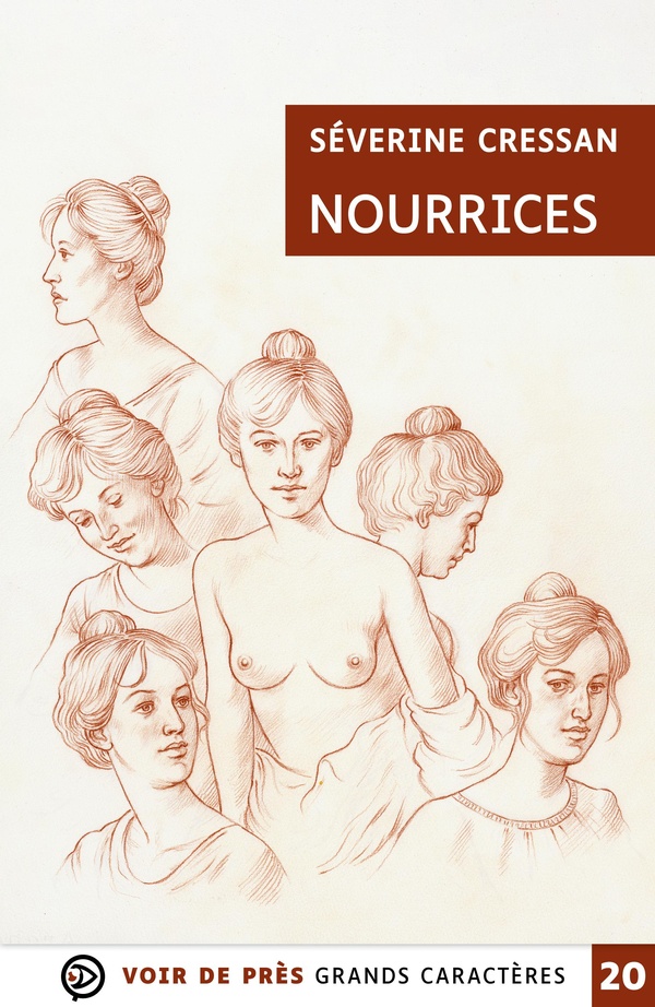 NOURRICES - GRANDS CARACTERES, EDITION ACCESSIBLE POUR LES MALVOYANTS