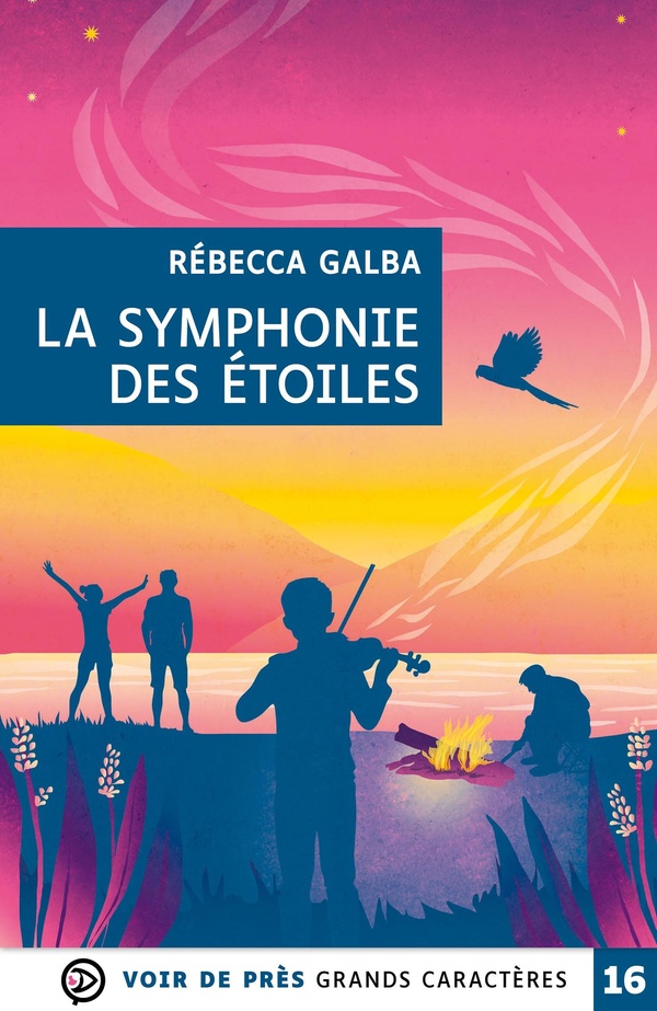 LA SYMPHONIE DES ETOILES - GRANDS CARACTERES, EDITION ACCESSIBLE POUR LES MALVOYANTS