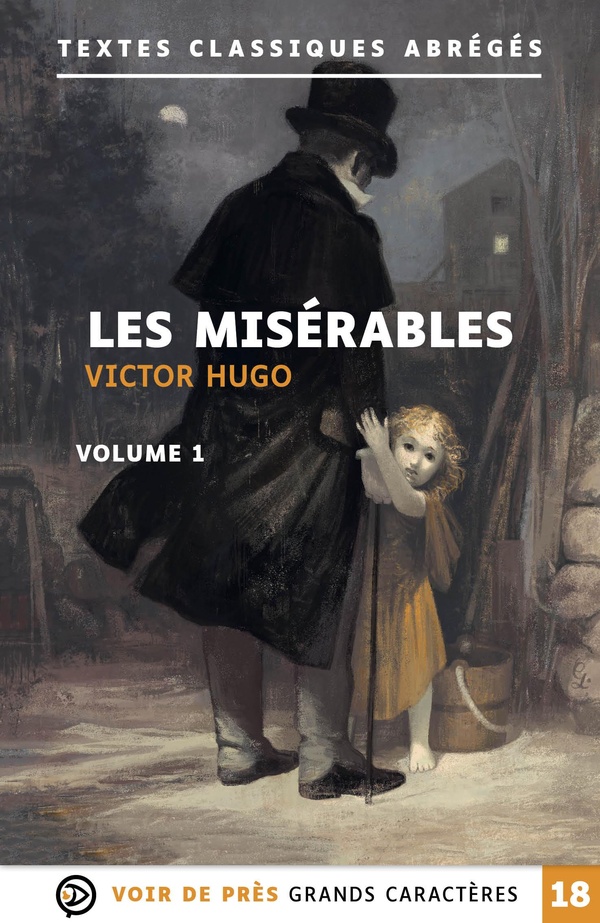 LES MISERABLES (2 VOLUMES) - GRANDS CARACTERES, EDITION ACCESSIBLE POUR LES MALVOYANTS
