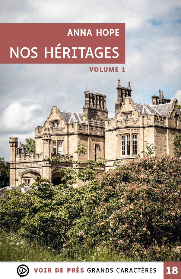 NOS HERITAGES (2 VOLUMES) - GRANDS CARACTERES, EDITION ACCESSIBLE POUR LES MALVOYANTS