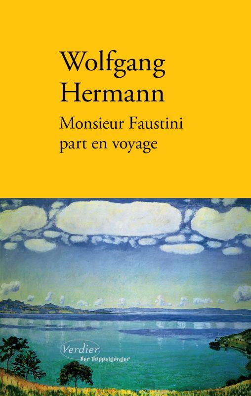 MONSIEUR FAUSTINI PART EN VOYAGE