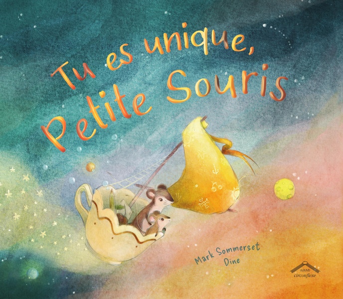 TU ES UNIQUE, PETITE SOURIS