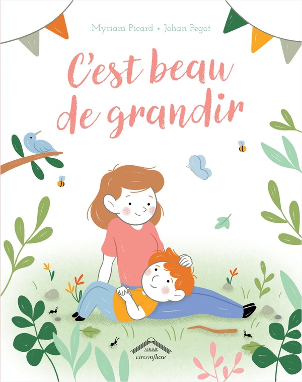 C'EST BEAU DE GRANDIR
