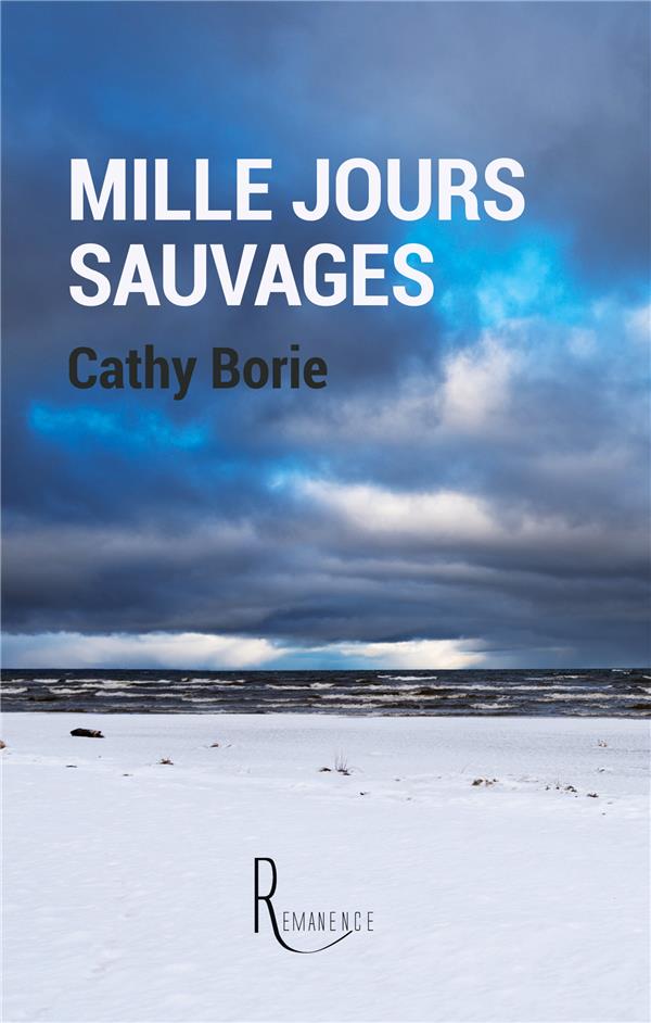 MILLE JOURS SAUVAGES