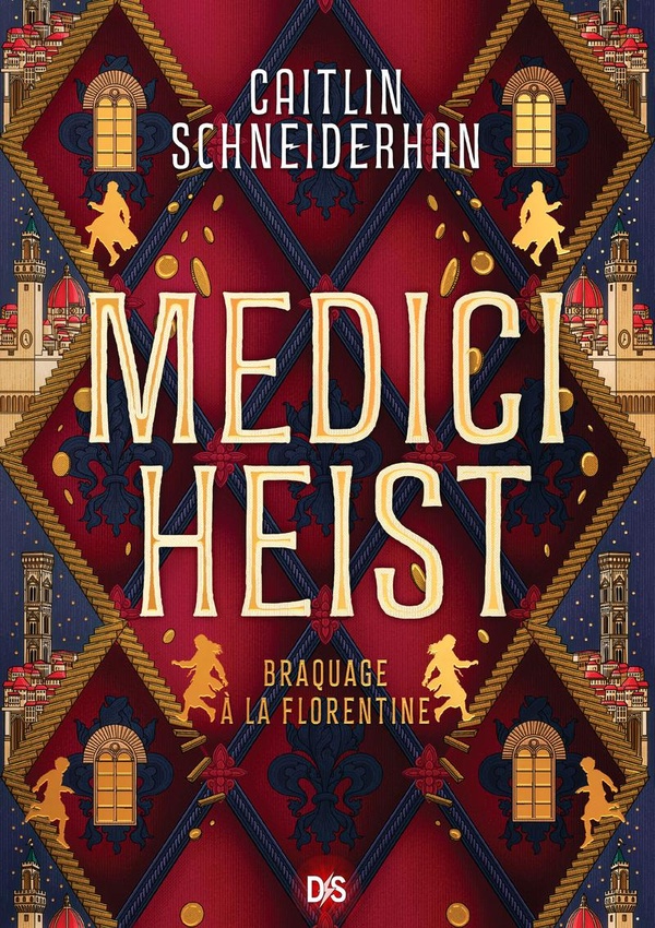 MEDICI HEIST (BROCHE) - TOME 01 BRAQUAGE A LA FLORENTINE