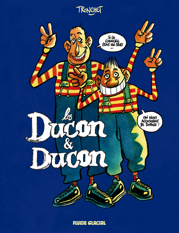 DEUX CONS - TOME 02 - DUCON & DUCON