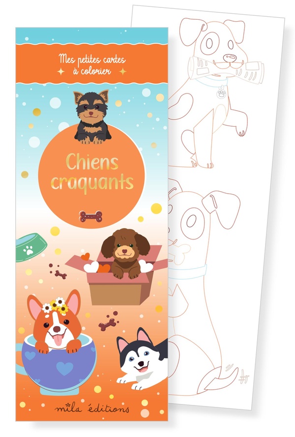 CHIENS CRAQUANTS - MES PETITES CARTES A COLORIER - 35 ILLUSTRATIONS A PERSONNALISER