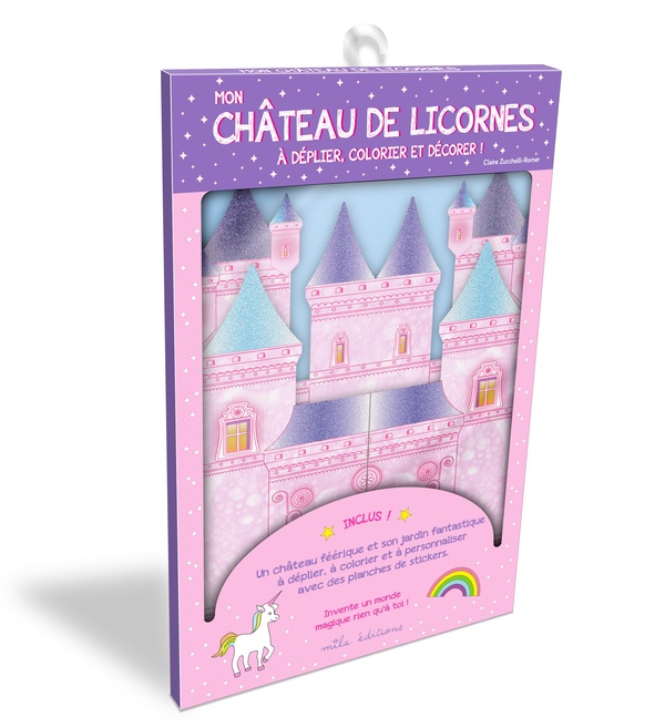 POCHETTE - MON CHATEAU DE LICORNES A DEPLIER, COLORIER ET DECORER ! - AVEC UN DEPLIANT A COMPLETER E