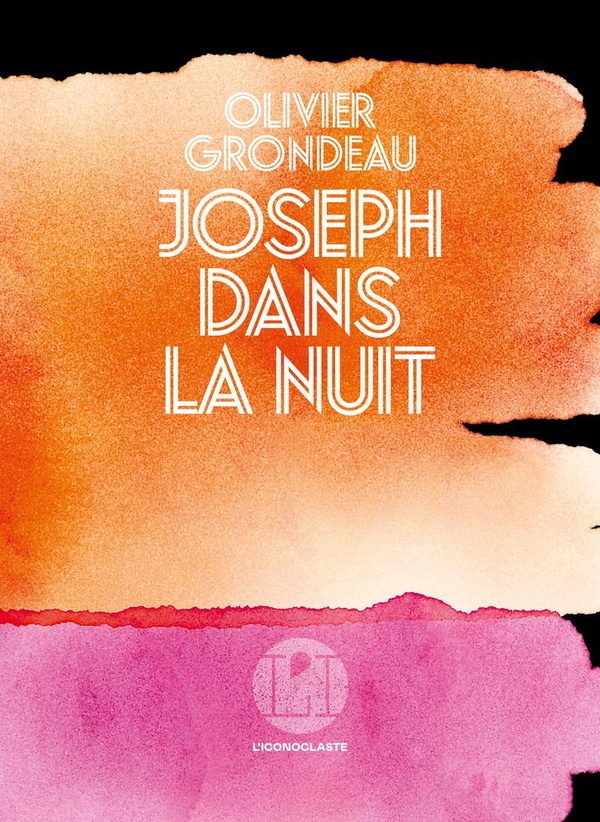 couverture du livre JOSEPH DANS LA NUIT