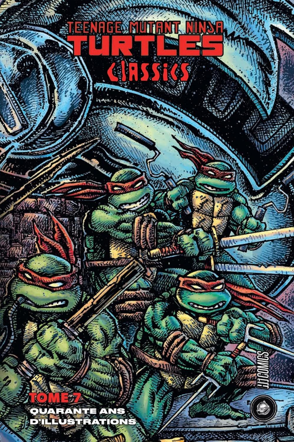LES TORTUES NINJA - TMNT CLASSICS : QUARANTE ANS D'ILLUSTRATIONS