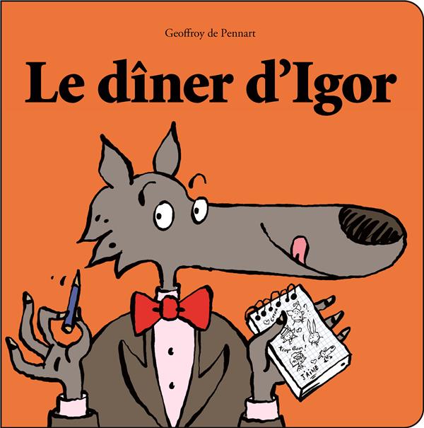 LE DINER D'IGOR