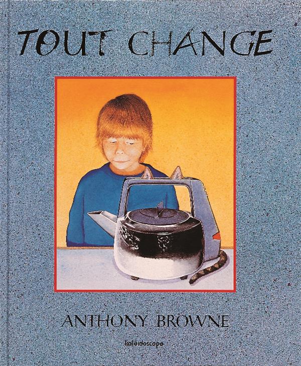 TOUT CHANGE