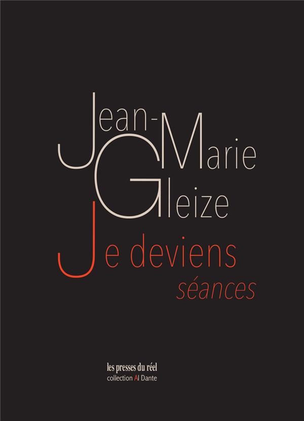 JE DEVIENS (SEANCES)