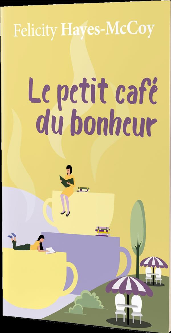 LE PETIT CAFE DU BONHEUR