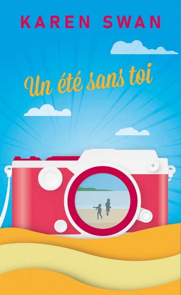 UN ETE SANS TOI