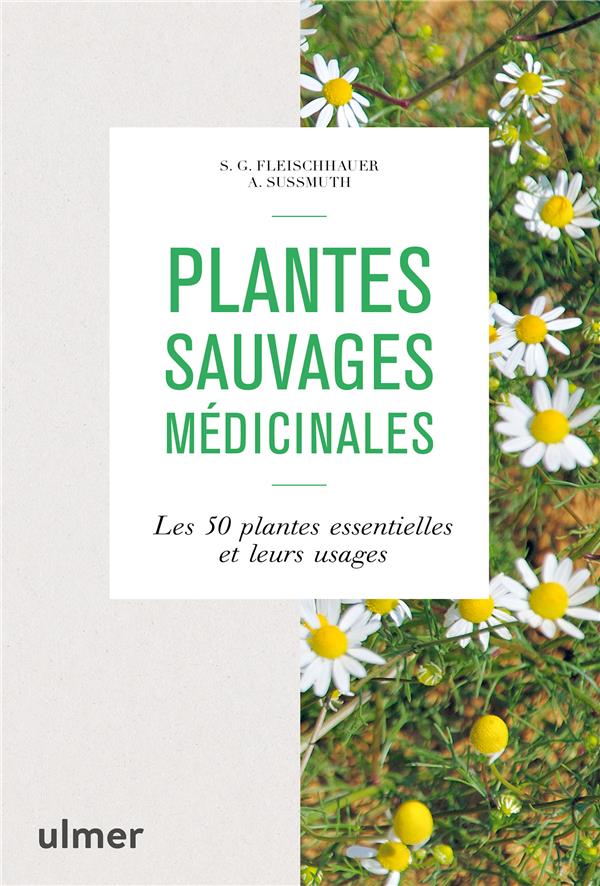 PLANTES SAUVAGES MEDICINALES
