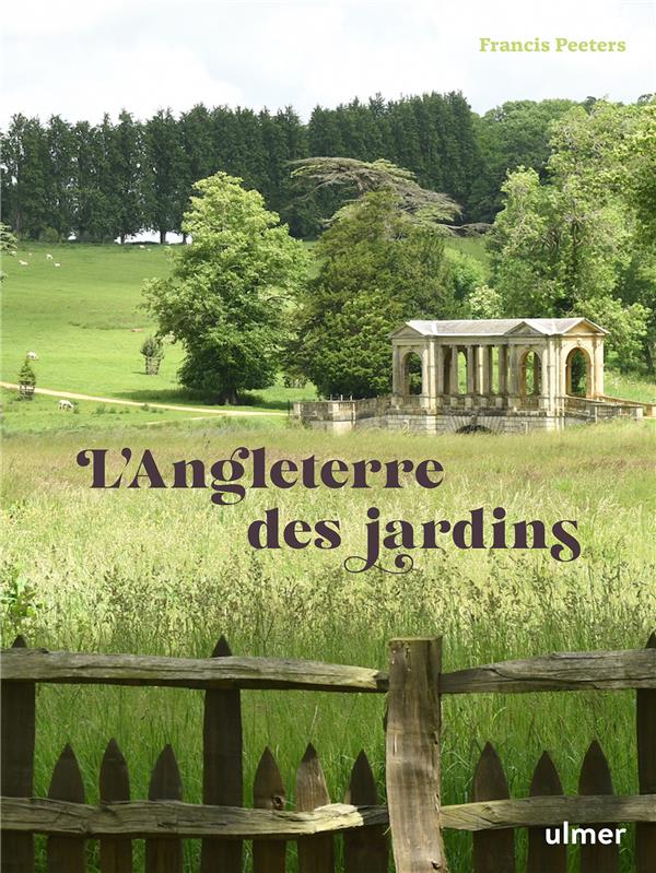 L'ANGLETERRE DES JARDINS