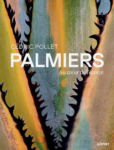 PALMIERS - AU COEUR DE L'ECORCE