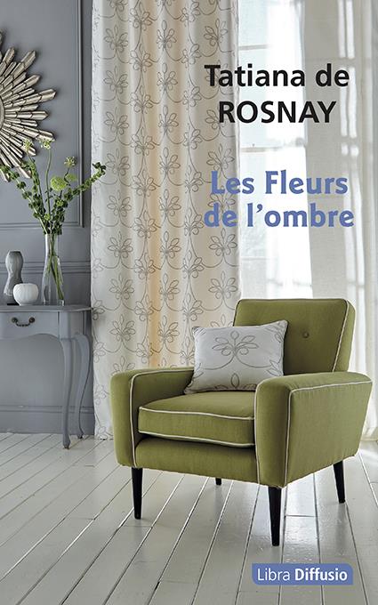 LES FLEURS DE L'OMBRE