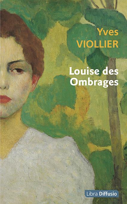 LOUISE DES OMBRAGES