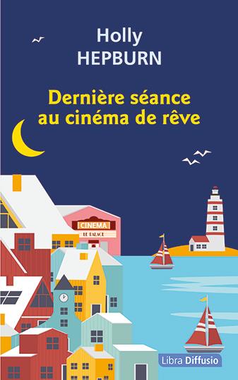 DERNIERE SEANCE AU CINEMA DE REVE
