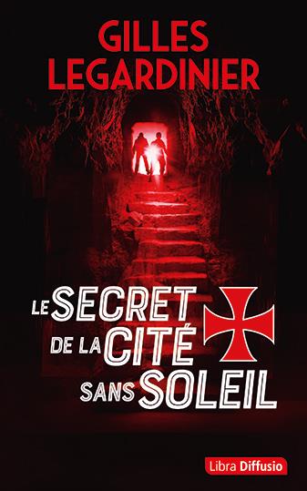 LE SECRET DE LA CITE SANS SOLEIL