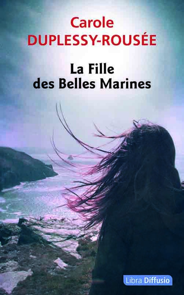 LA FILLE DES BELLES MARINES