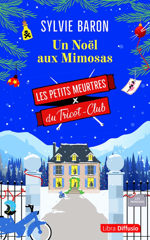 LES PETITS MEURTRES DU TRICOT-CLUB T4 - UN NOEL AUX MIMOSAS