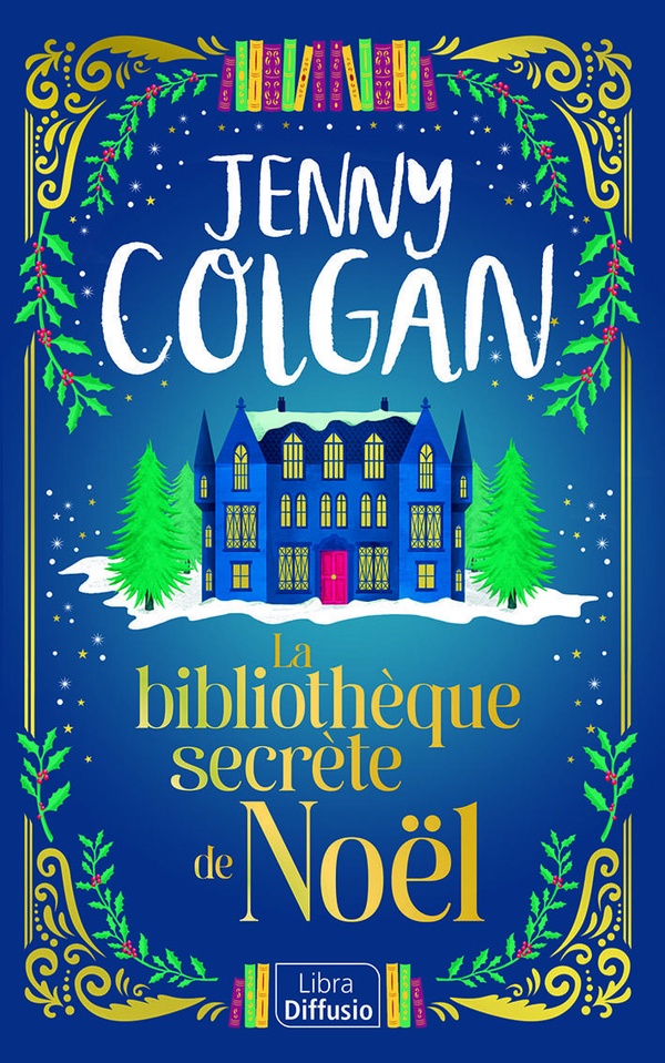 LA BIBLIOTHEQUE SECRETE DE NOEL