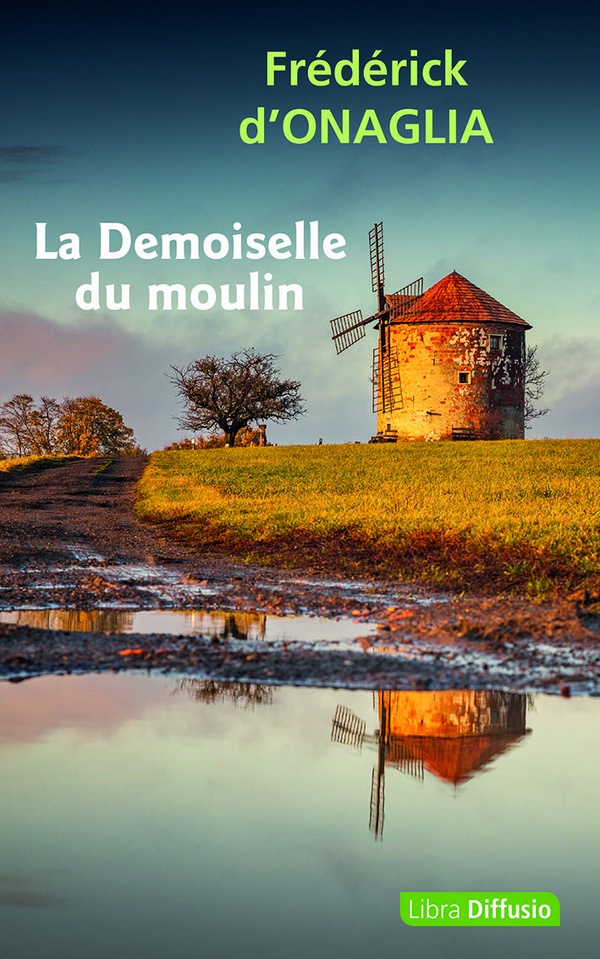 LA DEMOISELLE DU MOULIN