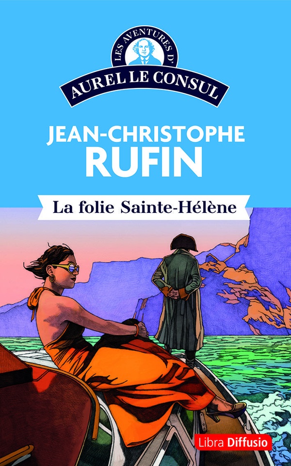 LA FOLIE SAINTE-HELENE