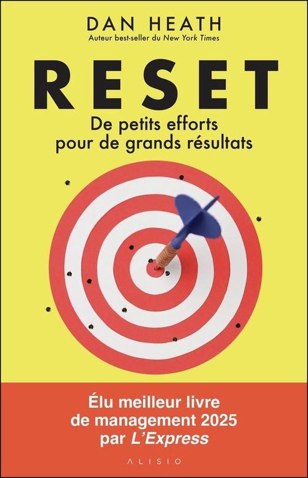 RESET - DE PETITS EFFORTS POUR DE GRANDS RESULTATS
