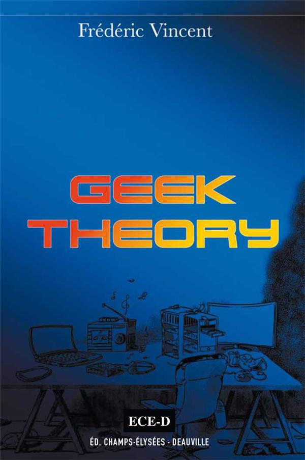 GEEK THEORY