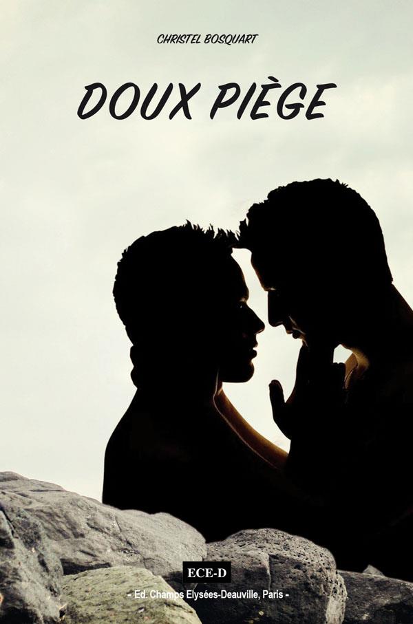 DOUX PIEGE