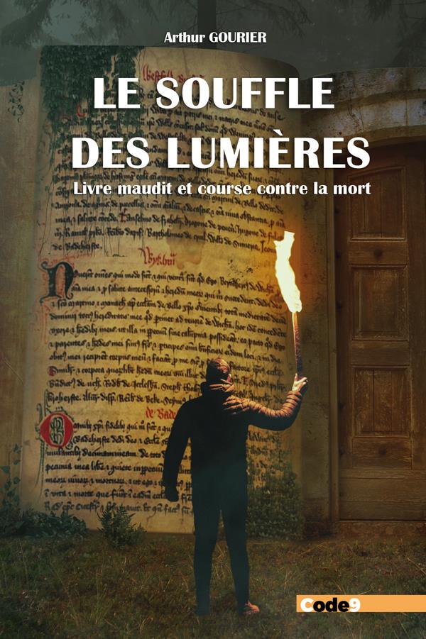 LE SOUFFLE DES LUMIERES - LIVRE MAUDIT ET COURSE CONTRE LA MORT