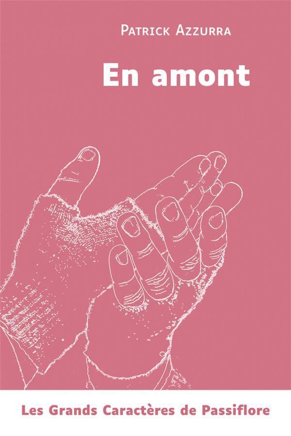 EN AMONT