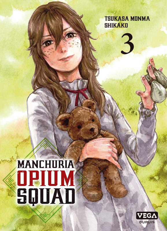 MANCHURIA OPIUM SQUAD - TOME 3