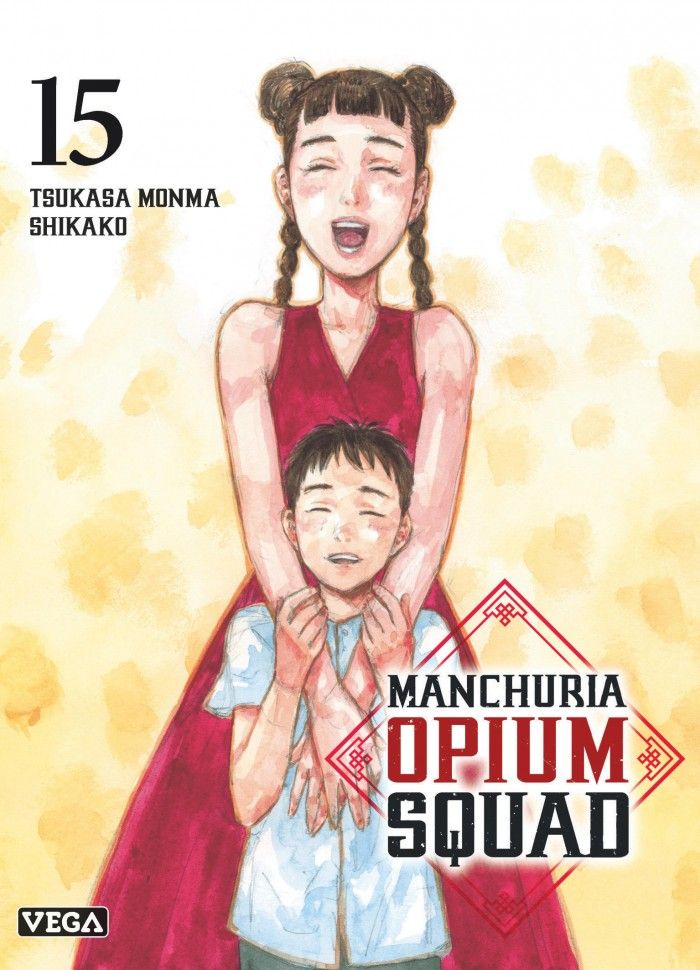 MANCHURIA OPIUM SQUAD - TOME 15