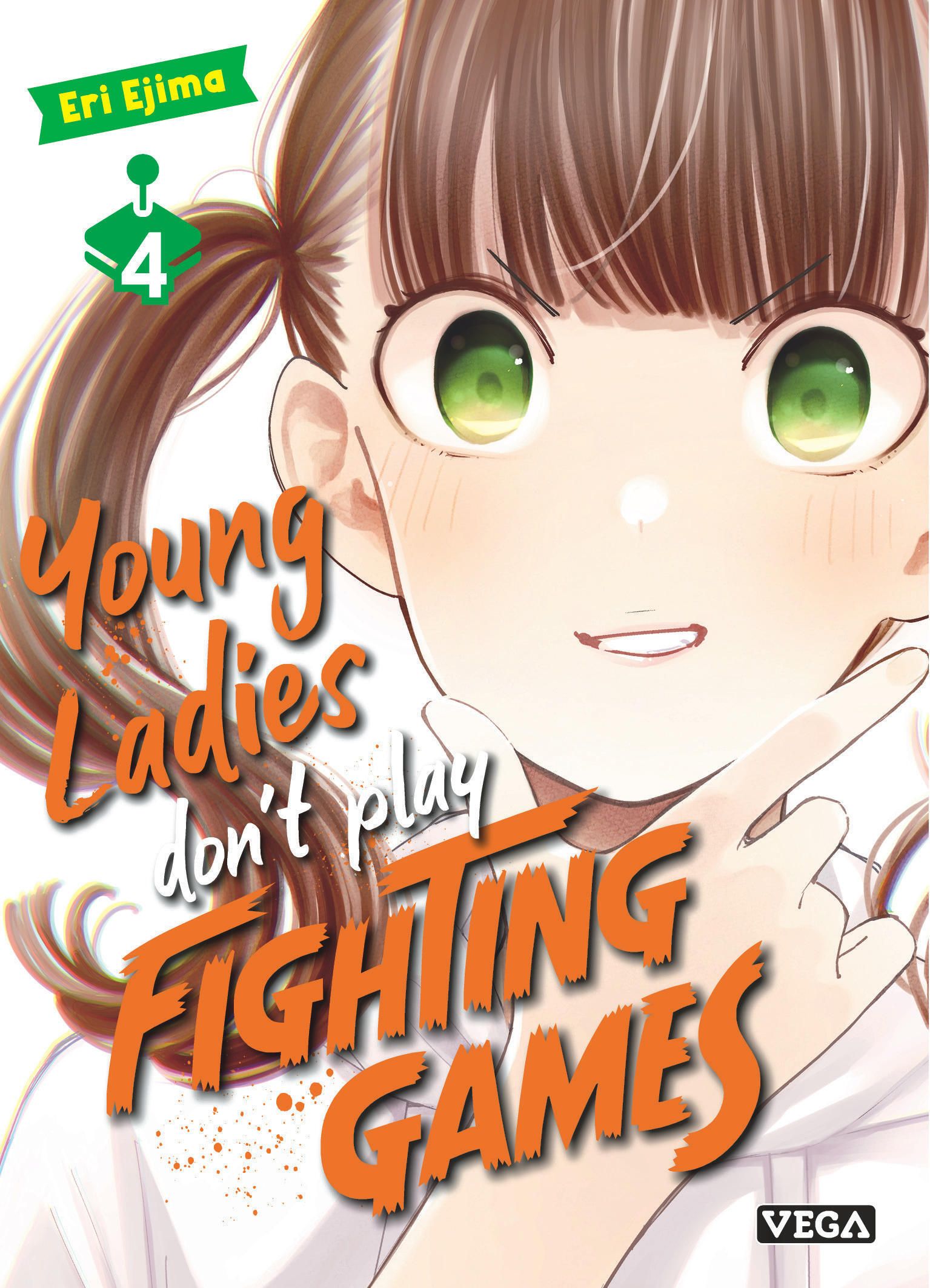 YOUNG LADIES DON'T PLAY FIGHTING GAMES - YOUNG LADIES DON T PLAY FIGHTING GAMES - TOME 4