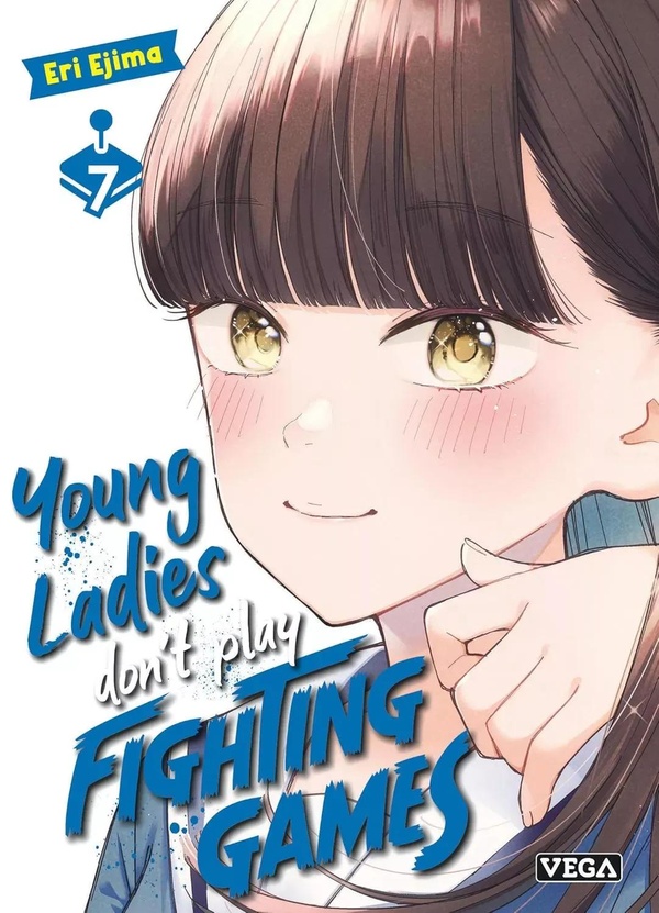 YOUNG LADIES DON'T PLAY FIGHTING GAMES - TOME 7