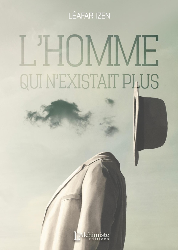 L'HOMME QUI N'EXISTAIT PLUS
