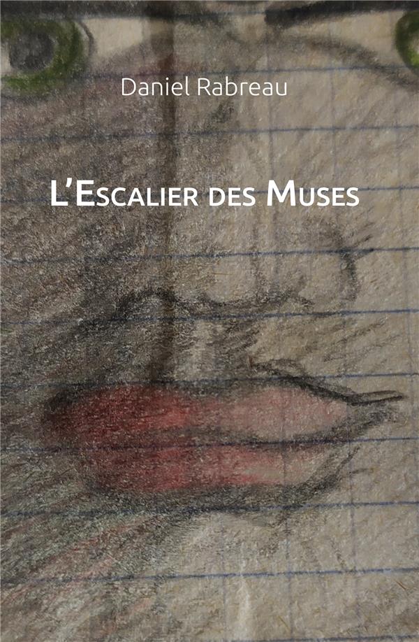 L'ESCALIER DES MUSES